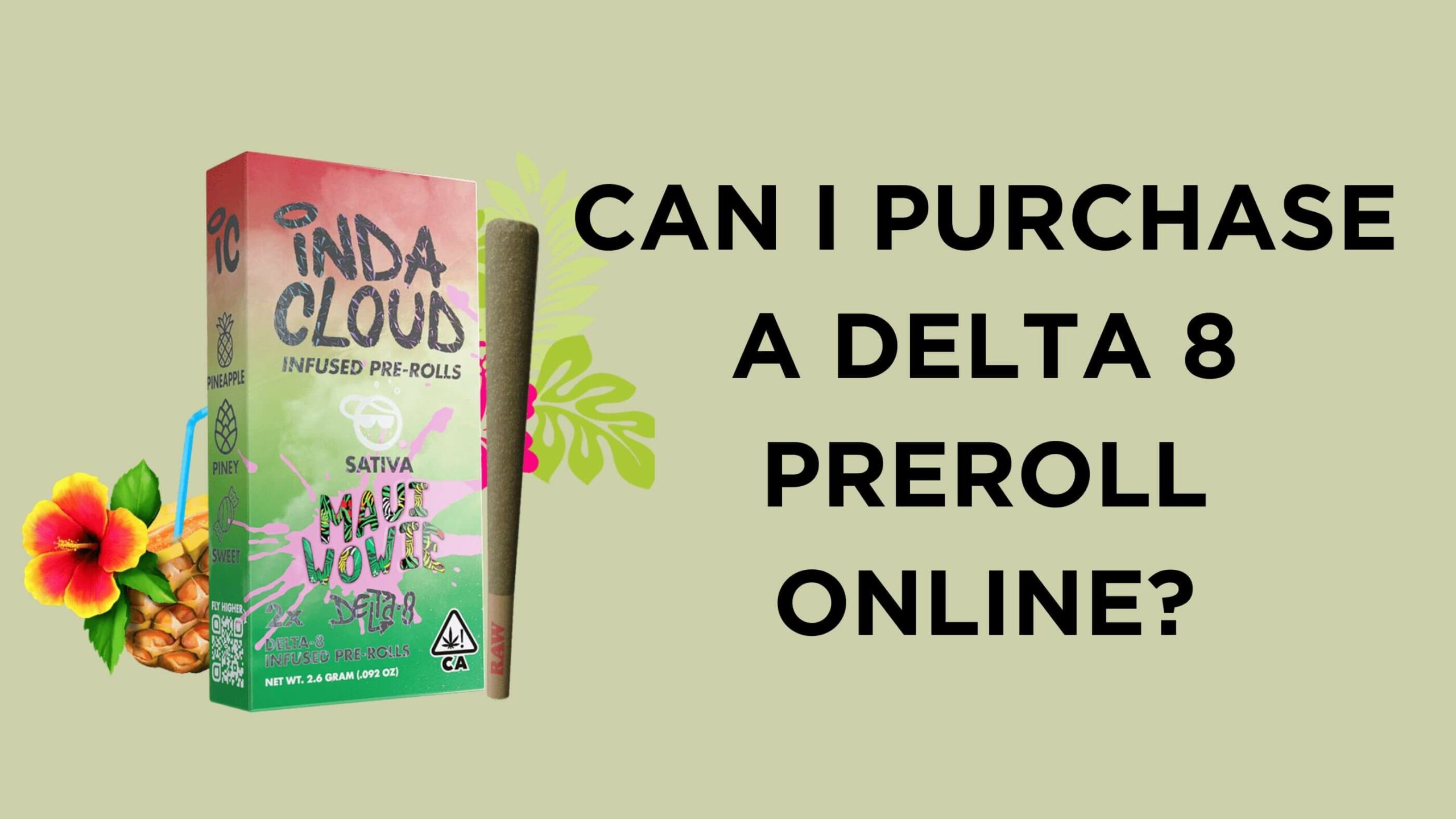 Can i purchase a delta 8 preroll online?